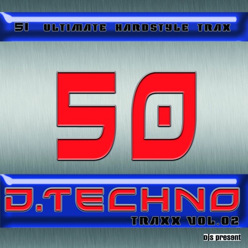 50 D.Techno Traxx, Vol. 2
