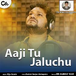 Aaji Tu Jaluchu