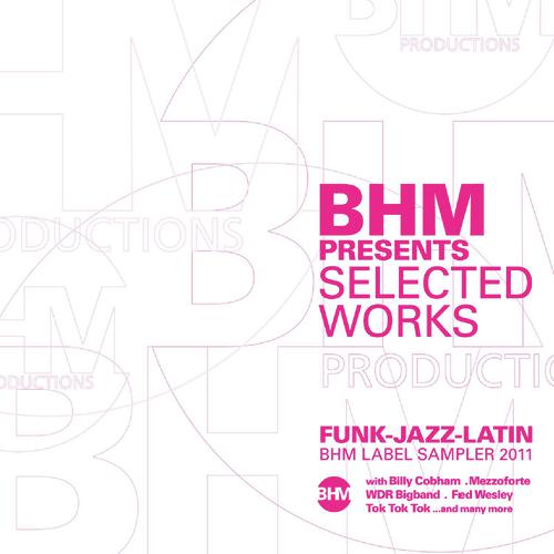 BHM presents: Selected Works