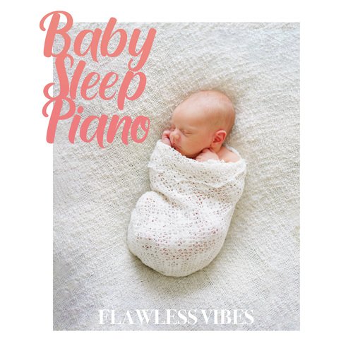 Baby Sleep Piano