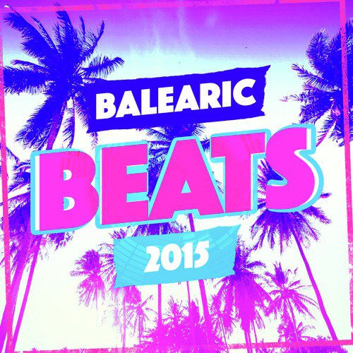 Balearic Beats 2015