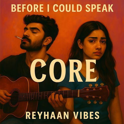 Before I Could Speak Core