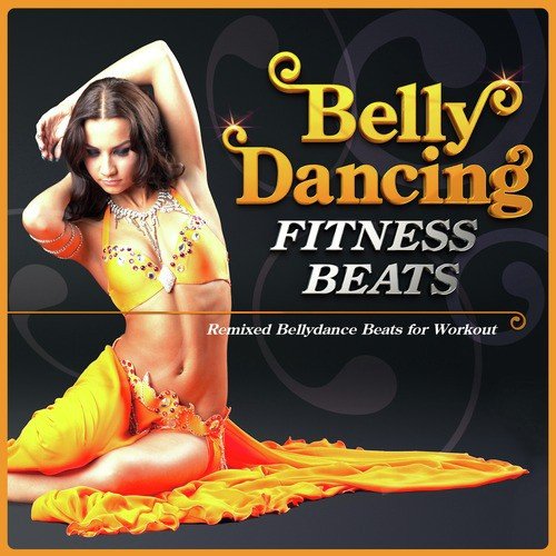 Layla (Belly Dance Workout Mix)