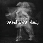 Daechwita Hindi