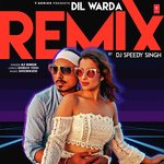 Dil Warda Remix