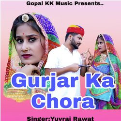 Gurjar Ka Chora-SAESfBx0WHI