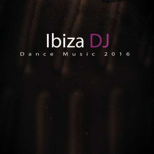 Ibiza DJ Dance Music 2016