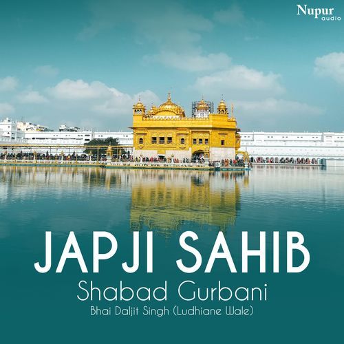 Japji Sahib - Shabad Gurbani