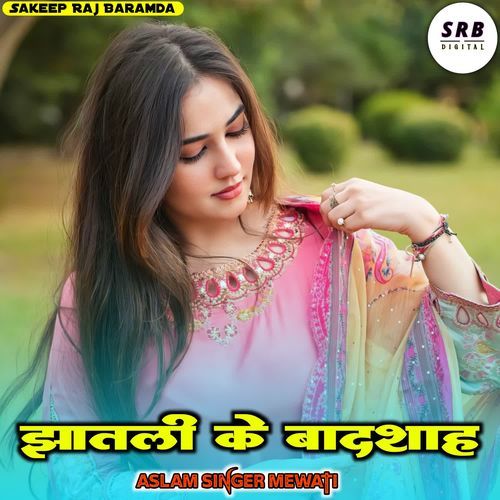 Jhatli Ke Badshah