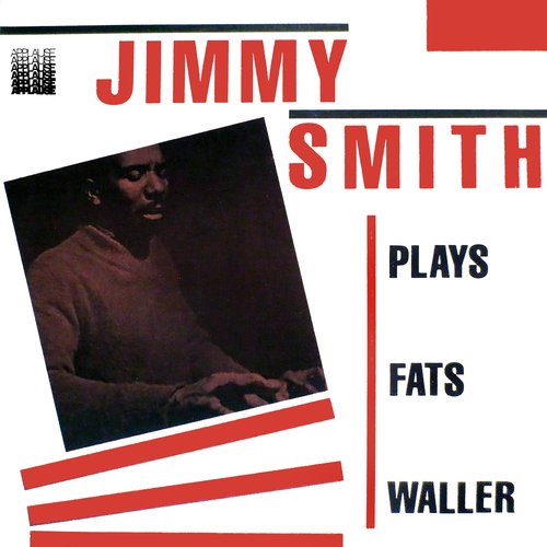 Jimmy Smith Plays Fats Waller
