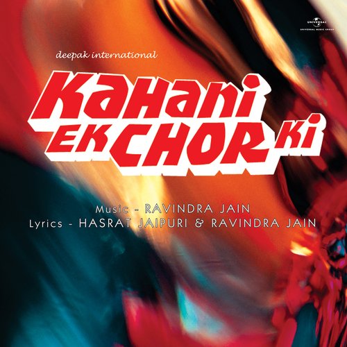 Karishma Ye Kya Ho Gaya (From "Kahani Ek Chor Ki")