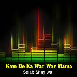 Kam De Ka War War Mama
