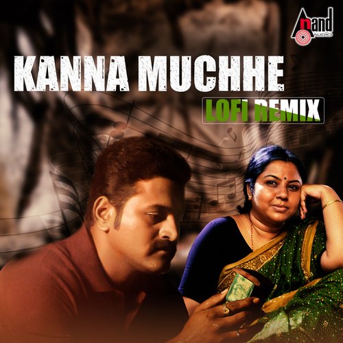 Kanna Muchhe - Lofi Remix