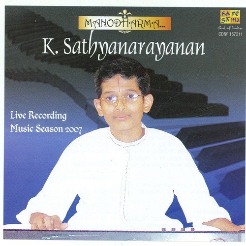 Manodharma K Sathyanarayanan Live Concert 2007