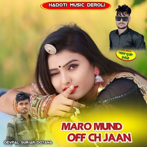 Maro Mund Off Ch Jaan