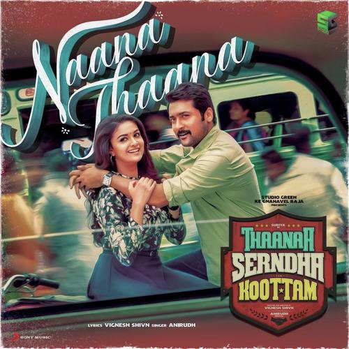 Naana Thaana Tamil Song Thaanaa Serndha Koottam By Anirudh Ravichander Saavn She has received four filmfare awards south for best female playback singer, one kerala state film awards and one tamil nadu state film awards. saavn