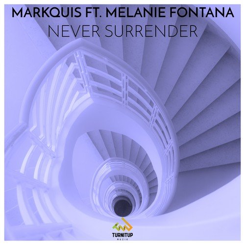 Never Surrender