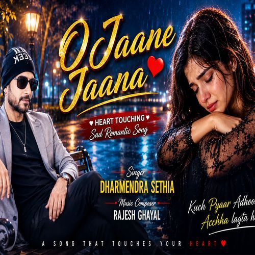 O Jaane Jaana