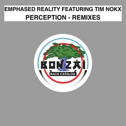 Perception (Emphased Reality & Tim Nokx Remix)