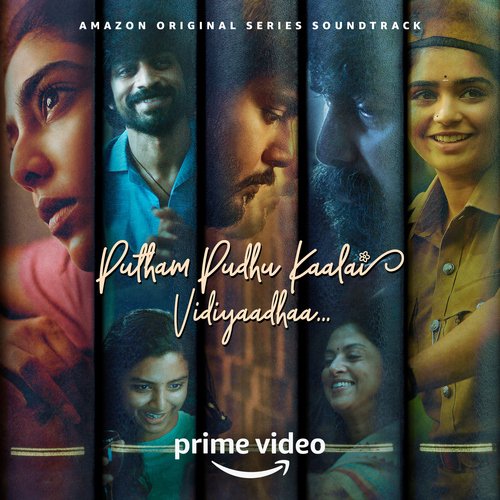 Putham Pudhu Kaalai Vidiyaadhaa Title Track