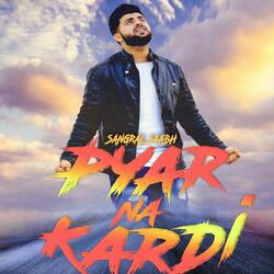 Pyar Na Kardi-SAYkABx7cH4