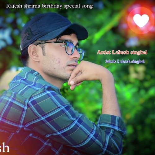 Rajesh shrima birthday special song