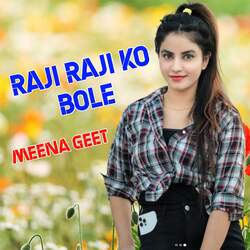 Raji Raji Ko Bole-RCYPST5TWFo