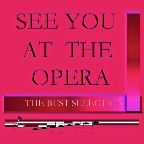 See you at the Opera