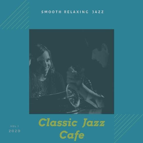 Classic Jazz Cafe cover art