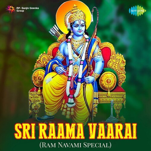 Sri Raama Vaarai - Ram Navami Special