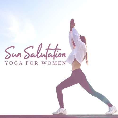 Sun Salutation Yoga for Women: Surya Namaskar to Awaken Morning Feminine Energy_poster_image