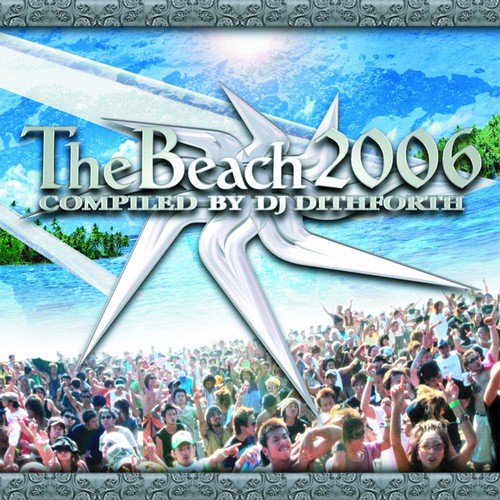 The Beach 2006 CD+DVD