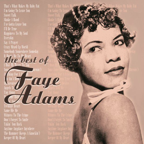 I Owe My Heart To You - Song Download from The Best of Faye Adams