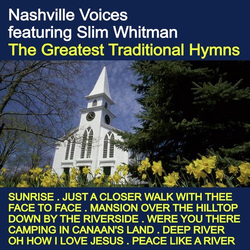 The Greatest Traditional Hymns