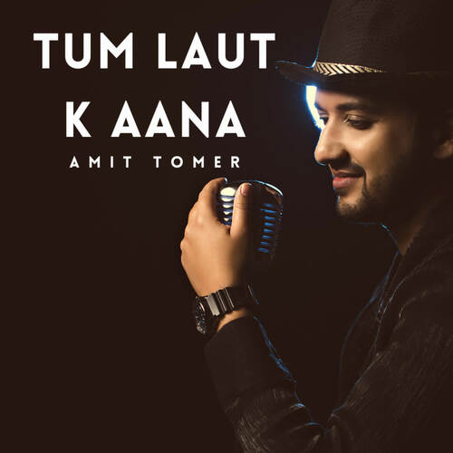 Tum Laut K Aana