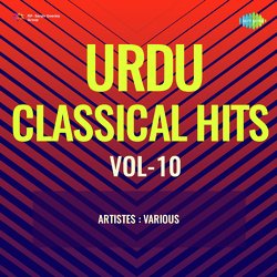 Urdu Classical Hits Vol-10