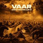 Vaar Garhi Chamkaur Di