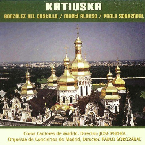 Zarzuela: Katiuska