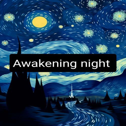Awakening night