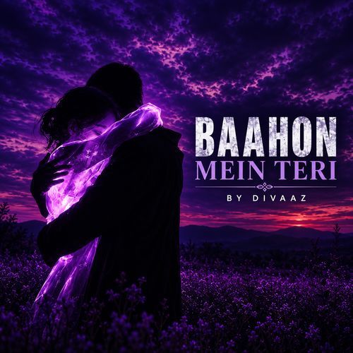 BAAHON MEIN TERI