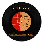 Chhattisgarhi Song