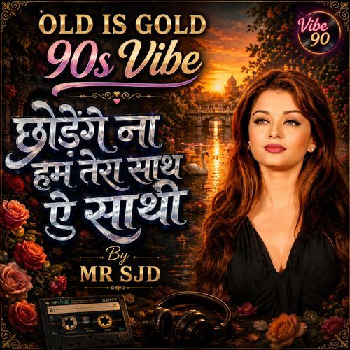 Chhodenge Na Hum Tera Saath O Saathi Marte Dum Tak