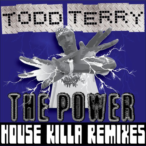 Da Power - House Killa Mixes