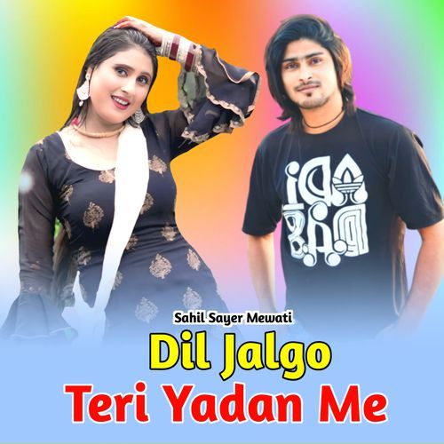 Dil Jalgo Teri Yadan Me