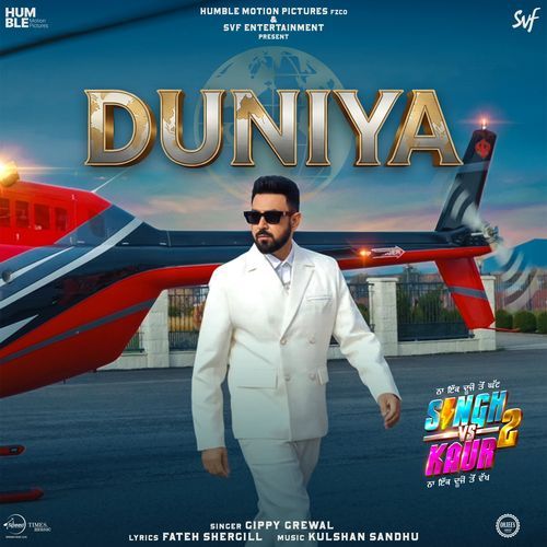 Duniya (From "Singh Vs Kaur 2")