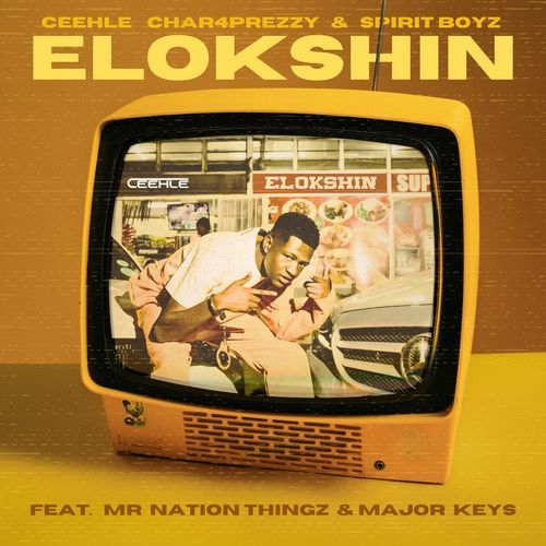 ELOKSHIN (feat. Mr Nation Thingz & Major_Keys)