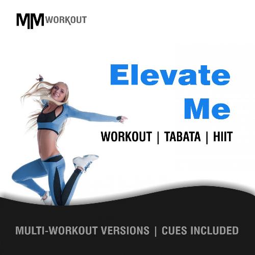 Elevate Me, Workout Tabata HIIT (Multi-Versions, Cues Included)_poster_image