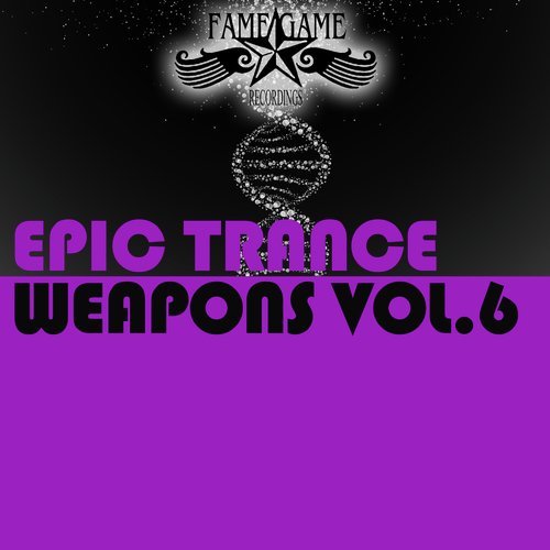 Epic Trance Weapons, Vol. 6