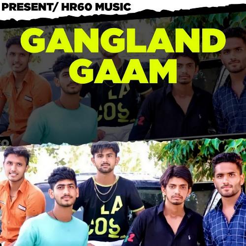 Gangland Gaam