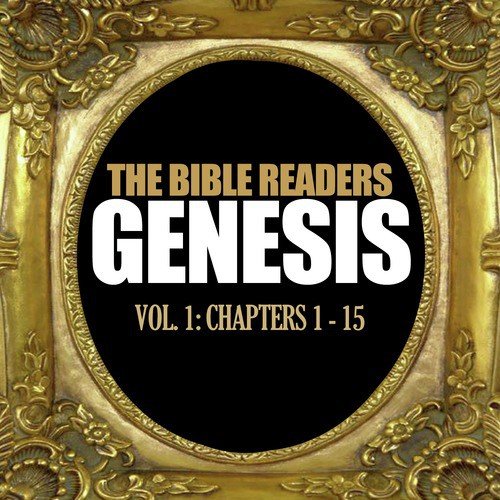 Genesis, Vol. 1: Chapters 1 - 15